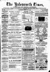 The Halesworth Times and East Suffolk Advertiser. Tuesday 13 May 1884 Page 1