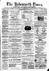 The Halesworth Times and East Suffolk Advertiser. Tuesday 27 May 1884 Page 1