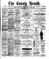 Flintshire County Herald Friday 13 April 1888 Page 1