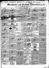 Manchester & Salford Advertiser Saturday 26 October 1844 Page 1