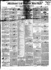 Manchester & Salford Advertiser Saturday 30 January 1847 Page 1