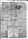 Manchester Daily Examiner & Times Thursday 17 January 1856 Page 1