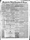 Manchester Daily Examiner & Times Friday 25 January 1856 Page 1