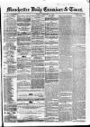 Manchester Daily Examiner & Times Friday 01 February 1856 Page 1