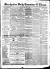 Manchester Daily Examiner & Times Monday 04 February 1856 Page 1