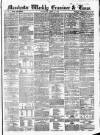 Manchester Daily Examiner & Times Saturday 19 April 1856 Page 1