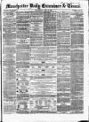 Manchester Daily Examiner & Times Wednesday 07 May 1856 Page 1