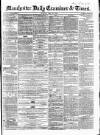 Manchester Daily Examiner & Times Monday 26 May 1856 Page 1