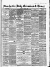 Manchester Daily Examiner & Times Friday 06 June 1856 Page 1