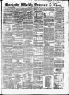 Manchester Daily Examiner & Times Saturday 09 August 1856 Page 1