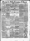 Manchester Daily Examiner & Times Wednesday 13 August 1856 Page 1