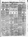 Manchester Daily Examiner & Times Friday 29 August 1856 Page 1