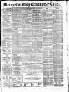 Manchester Daily Examiner & Times Tuesday 16 December 1856 Page 1