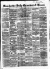 Manchester Daily Examiner & Times Tuesday 03 March 1857 Page 1