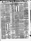 Manchester Daily Examiner & Times Tuesday 24 March 1857 Page 1