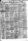 Manchester Daily Examiner & Times Wednesday 02 December 1857 Page 1