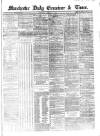 Manchester Daily Examiner & Times Thursday 03 January 1861 Page 1