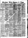 Manchester Daily Examiner & Times Monday 14 January 1861 Page 1