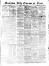 Manchester Daily Examiner & Times Thursday 24 January 1861 Page 1