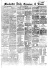 Manchester Daily Examiner & Times Saturday 02 March 1861 Page 1