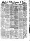 Manchester Daily Examiner & Times Friday 08 March 1861 Page 1