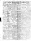 Manchester Daily Examiner & Times Wednesday 22 May 1861 Page 2