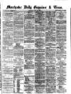 Manchester Daily Examiner & Times Wednesday 19 June 1861 Page 1