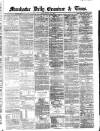 Manchester Daily Examiner & Times Friday 21 June 1861 Page 1