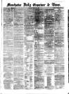 Manchester Daily Examiner & Times Saturday 29 June 1861 Page 1