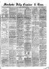 Manchester Daily Examiner & Times Friday 29 November 1861 Page 1