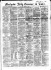 Manchester Daily Examiner & Times Tuesday 07 January 1862 Page 1
