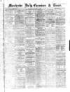 Manchester Daily Examiner & Times Wednesday 08 January 1862 Page 1
