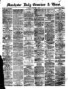 Manchester Daily Examiner & Times Tuesday 05 November 1872 Page 1