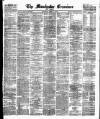 Manchester Daily Examiner & Times Saturday 11 April 1874 Page 1