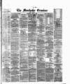 Manchester Daily Examiner & Times Saturday 10 April 1875 Page 1