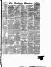 Manchester Daily Examiner & Times Thursday 22 July 1875 Page 1