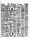Manchester Daily Examiner & Times Saturday 20 May 1876 Page 1