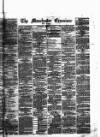 Manchester Daily Examiner & Times Thursday 15 March 1877 Page 1