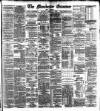 Manchester Daily Examiner & Times Saturday 02 February 1889 Page 1