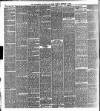 Manchester Daily Examiner & Times Tuesday 05 February 1889 Page 6