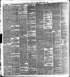 Manchester Daily Examiner & Times Tuesday 02 April 1889 Page 6