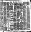 Manchester Daily Examiner & Times Wednesday 24 April 1889 Page 1