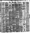 Manchester Daily Examiner & Times Friday 17 May 1889 Page 1