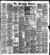 Manchester Daily Examiner & Times Thursday 08 August 1889 Page 1