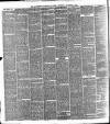 Manchester Daily Examiner & Times Wednesday 06 November 1889 Page 6