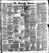 Manchester Daily Examiner & Times Wednesday 04 December 1889 Page 1