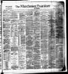 Manchester Daily Examiner & Times Wednesday 25 January 1893 Page 1
