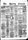 Sporting Chronicle Saturday 14 February 1880 Page 1