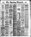Sporting Chronicle Tuesday 29 January 1889 Page 1