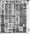 Sporting Chronicle Wednesday 13 March 1889 Page 1